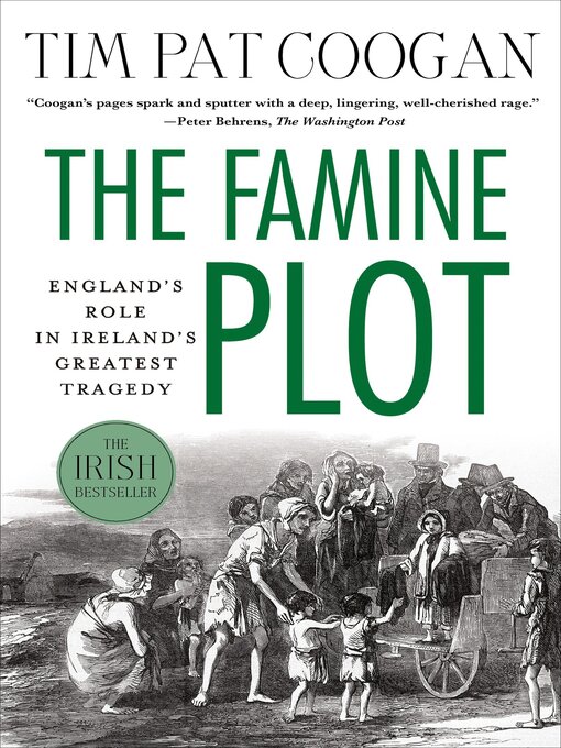 Title details for The Famine Plot by Tim Pat Coogan - Wait list